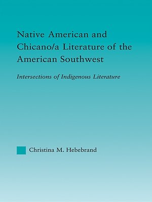 cover image of Native American and Chicano/a Literature of the American Southwest